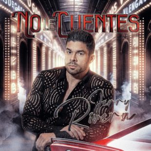 JERRY RIVERA,  PRESENTA SU NUEVO HIT  “NO LE CUENTES”