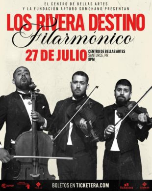 LOS RIVERA DESTINO Y LA ORQUESTA FILARMÓNICA