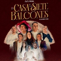 Sube el telón para la obra dramática “La casa de los siete balcones”