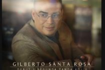 GILBERTO SANTA ROSA ESTRENA  “DEBUT Y SEGUNDA TANDA VOL. II”