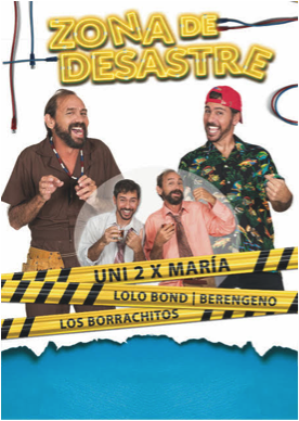 “ZONA DE DESASTRE” NOCHE DE COMEDIA Y TRIBUTO